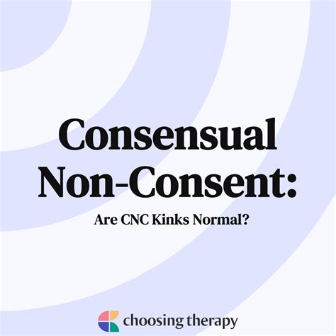 what is sexual cnc|What is CNC in Bed: Introduction to Consensual Non